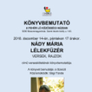 Könyvbemutató: Nády Mária, Lélekfüzér