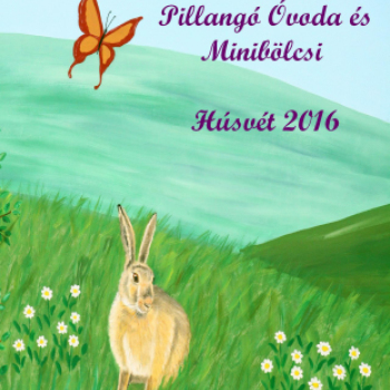 Húsvét a Pillangó Óvoda és Minibölcsiben 