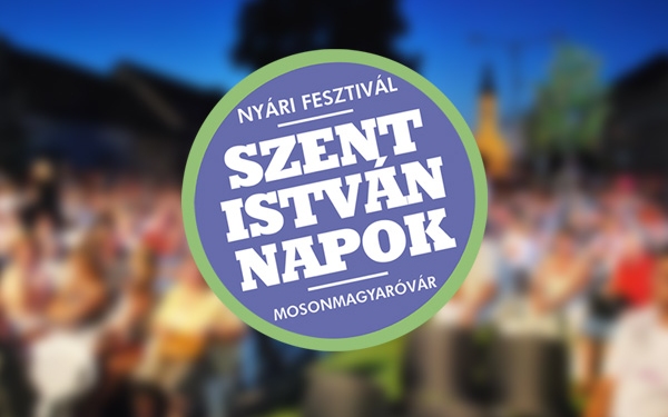 Nyári Fesztivál – Szent István Napok 2017