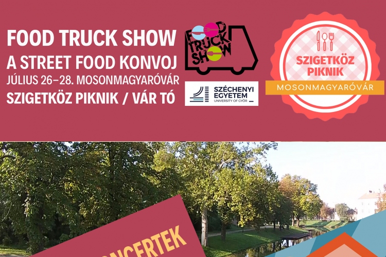 Szigetköz Piknik – Food Truck Show Mosonmagyaróváron a Vár-tónál