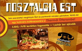 Nosztalgia est a Thermal Hotelben