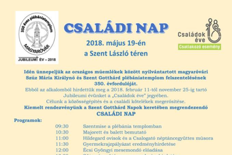 Családi Nap a Magyaróvári Plébánia a plébániatemplom felszentelésének 350 évfordulója alkalmából