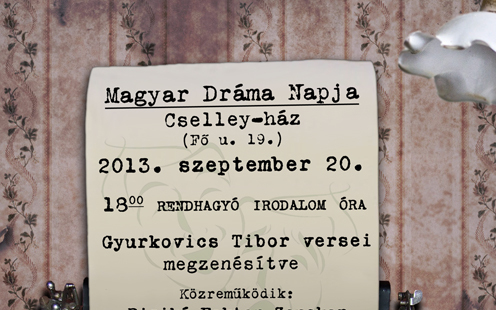 Magyar Dráma Napja a Cselley-házban