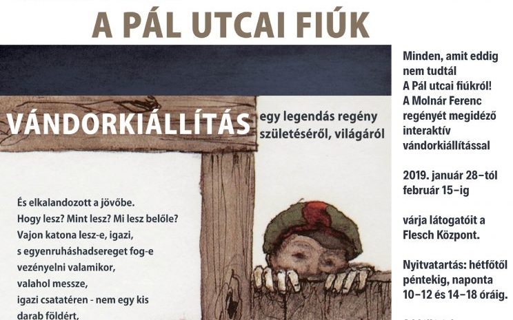 A PÁL UTCAI FIÚK - holnaptól látható kiállítás a Felsch Központban