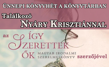 Nyáry Krisztián - Így szerettek ők