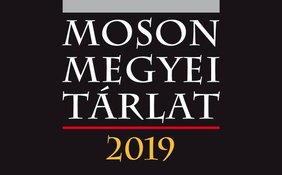 FELHÍVÁS - MOSON MEGYEI TÁRLAT 2019